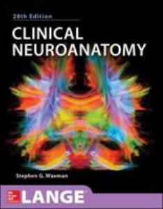 CLINICAL NEUROANATOMY 28TH EDITION, by WAXMAN, STEPHEN