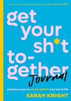 GET YOUR SH*T TOGETHER JOURNAL