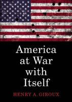 AMERICA AT WAR WITH ITSELF