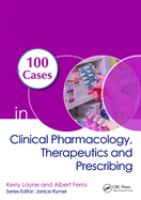 100 CASES IN CLINICAL PHARMACOLOGY THERAPEUTICS AND PRESCRIBING