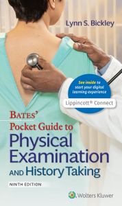 BATES POCKET GUIDE FOR PHYSICAL EXAMINATION AND HISTORY TAKING, by BICKLEY, LYNN