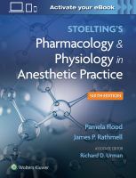 STOELTING 'S PHARMACOLOGY & PHYSIOLOGY IN ANESTHETIC PRACTICE