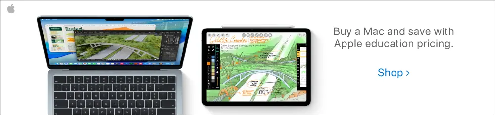 Buy a Mac and save with Apple education pricing.