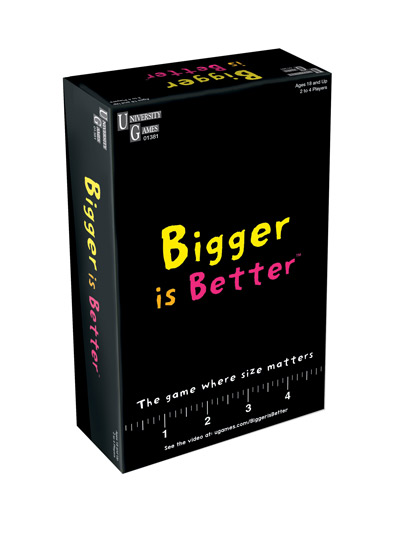 BIGGER IS BETTER GAME - #7797042