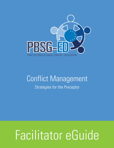 Conflict Management: Strategies for the Preceptor Facilitator eGuide - #7842926
