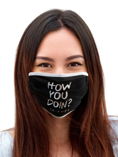 FACE MASK COVER ADULT FRIENDS HOW YOU DOIN - #7841018
