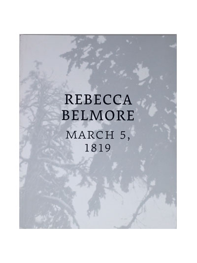 REBECCA BELMORE: MARCH 5, 1819 - #7896844