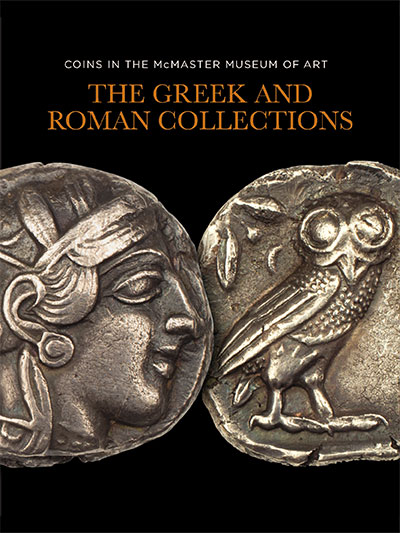 COINS IN THE MCMASTER MUSEUM OF ART: THE GREEK AND ROMAN COLLECTIONS - #7917606