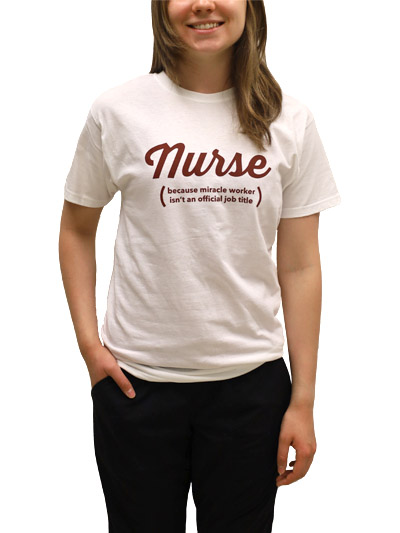 Nurse Miracle Worker SS Tshirt - #7894555