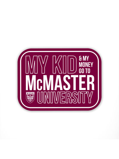 McMaster My Kid My Money Sticker - #7954485