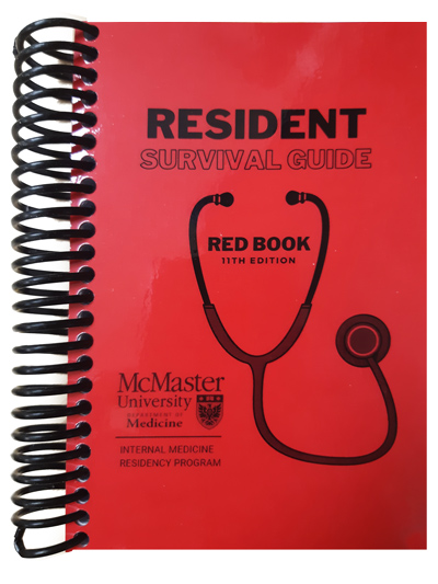RESIDENT SURVIVAL GUIDE 11TH (HOUSESTAFF RED BOOK), by MCMASTER UNIVERSITY