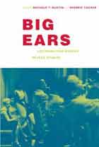BIG EARS LISTENING FOR GENDER IN JAZZ STUDIES, by RUSTIN, NICOLE / BAADE, CHRISTINA