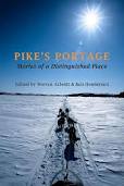 PIKE'S PORTAGE STORIES OF A DISTINGUISHED PLACE
