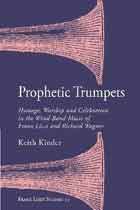 PROPHETIC TRUMPETS, by KINDER, KEITH