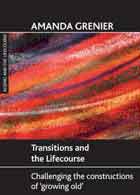 TRANSITIONS AND THE LIFE COURSE, by GRENIER, AMANDA