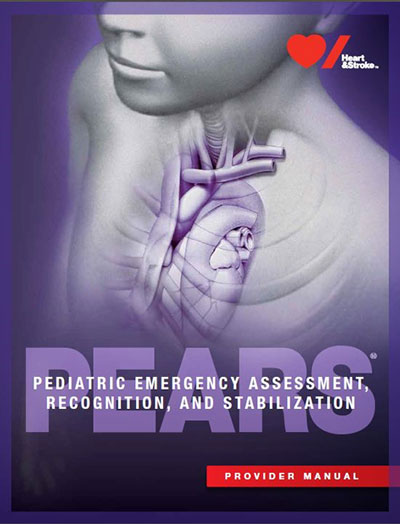 PEARS PROVIDER MANUAL, by HEART & STROKE FOUNDATION