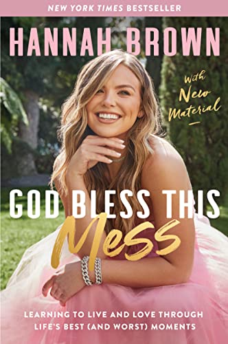 GOD BLESS THIS MESS, by BROWN , HANNAH