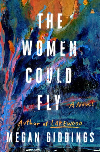 WOMEN COULD FLY, by GIDDINGS, M