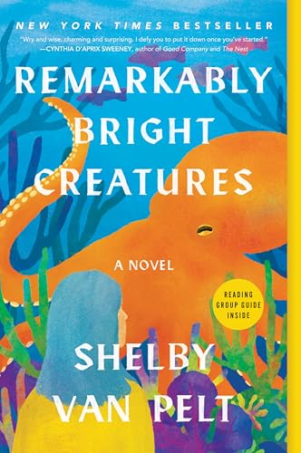 REMARKABLY BRIGHT CREATURES, by VAN PELT , SHELBY