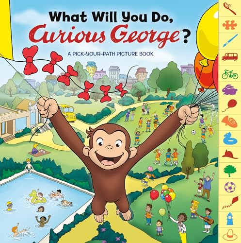 WHAT WILL YOU DO , CURIOUS GEORGE, by REY , H A