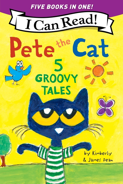 PETE THE CAT : 5 GROOVY TALES
