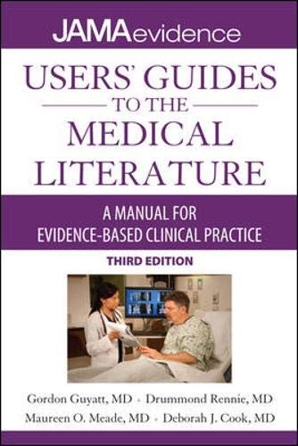 USERS' GUIDES TO THE MEDICAL LITERATURE : MANUAL
