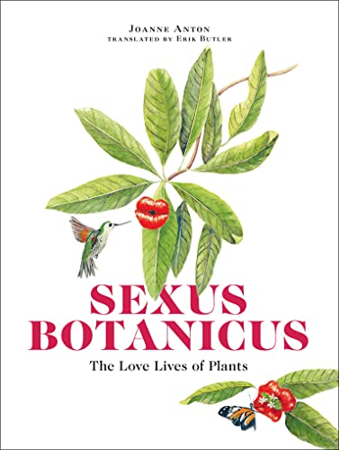 SEXUS BOTANICUS, by ANTON, JOANNE