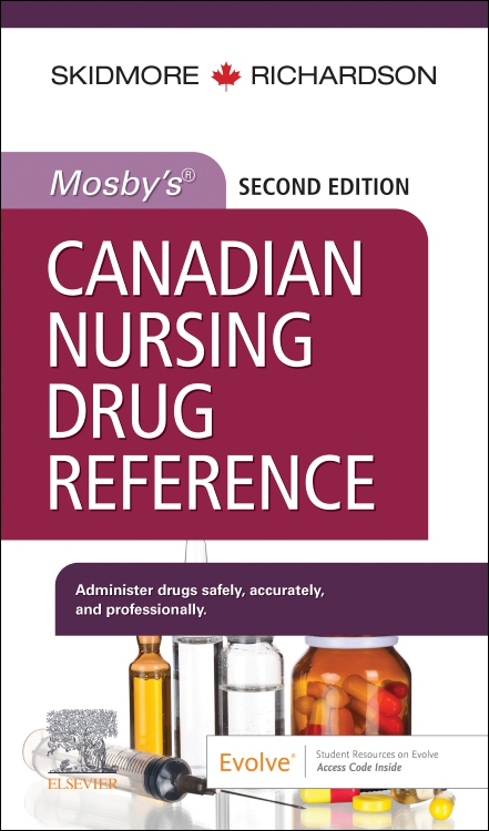 MOSBY'S CANADIAN NURSING DRUG REFERENCE, by SKIDMORE - ROTH
