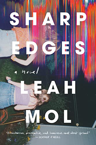 SHARP EDGES, by MOL, LEAH