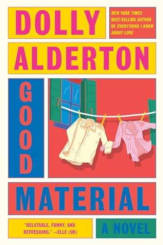 GOOD MATERIAL, by ALDERTON, DOLLY