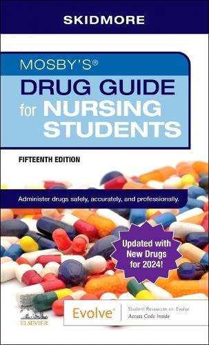 MOSBY'S DRUG GUIDE FOR NURSING STUDENTS WITH UPDATE, by SKIDMORE