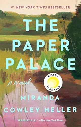 THE PAPER PALACE, by COWLEY HELLER, MIRANDA