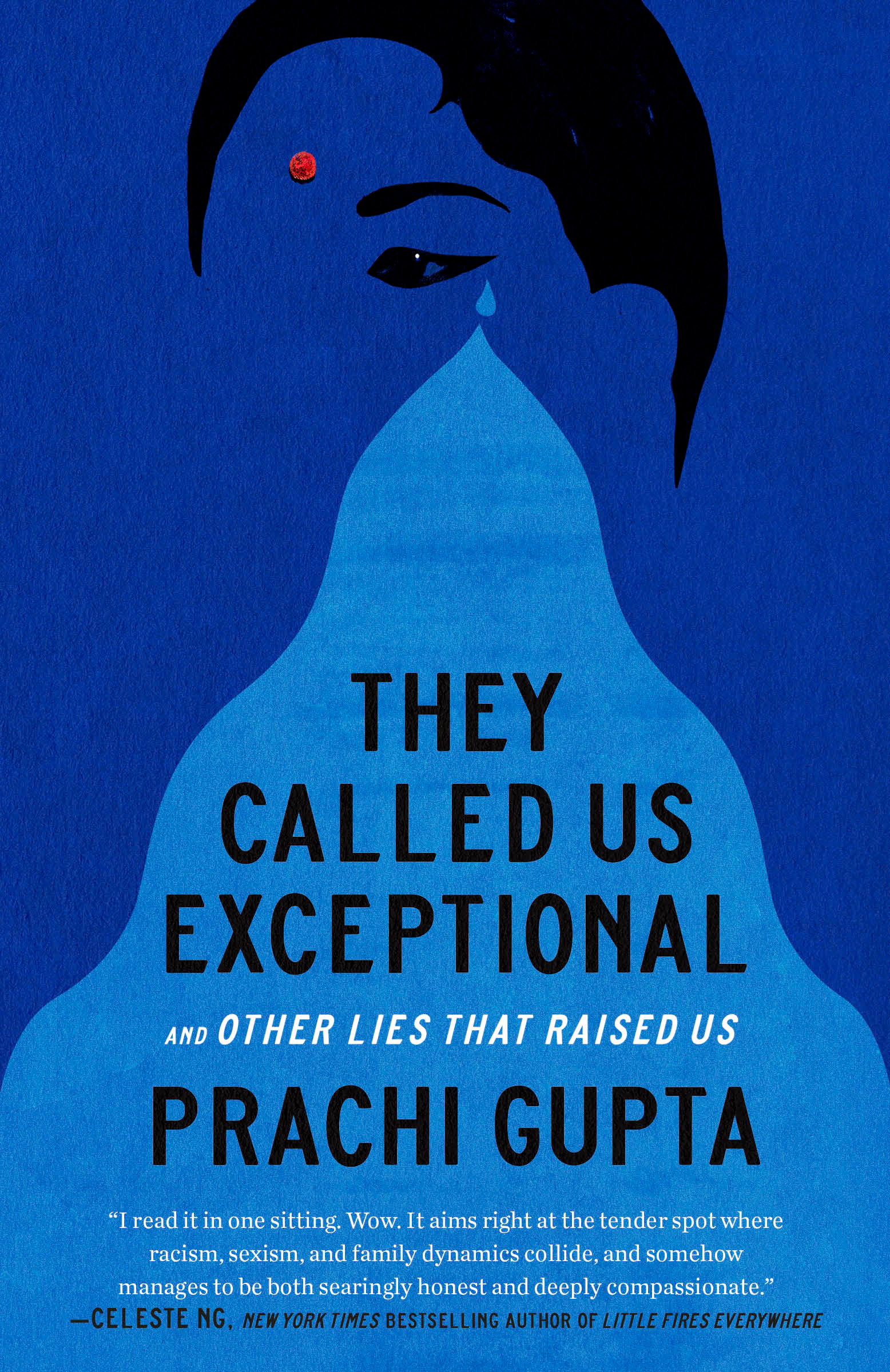 THEY CALLED US EXCEPTIONAL, by GUPTA, PRACHI