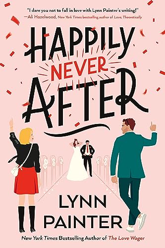 HAPPILY NEVER AFTER, by PAINTER, LYNN