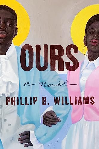 OURS, by WILLIAMS, PHILLIP B.