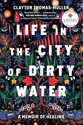 LIFE IN THE CITY OF DIRTY WATER, by THOMAS - MULLER, CLAYTON