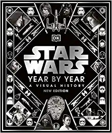 STAR WARS YEAR BY YEAR NEW EDITION