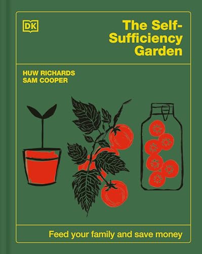 THE SELF-SUFFICIENCY GARDEN, by RICHARDS, HUW