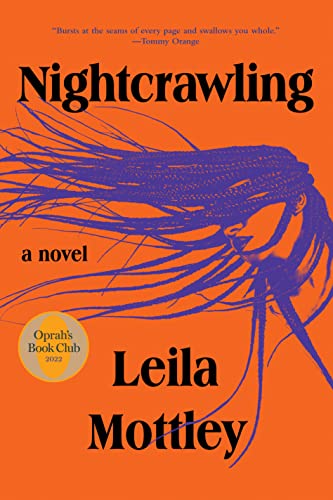 NIGHTCRAWLING, by MOTTLEY, LEILA