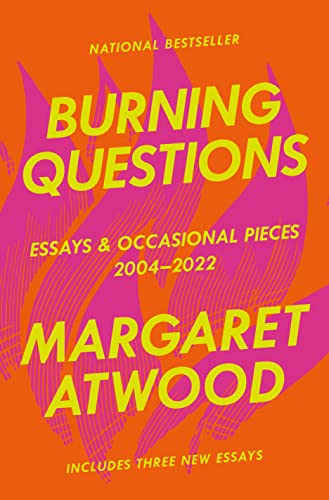 BURNING QUESTIONS, by ATWOOD, MARGARET