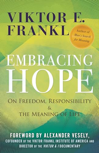 EMBRACING HOPE, by FRANKL, VIKTOR