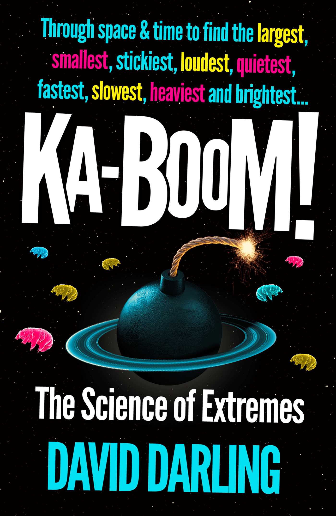 KA - BOOM : THE SCIENCE OF EXTREMES, by DARLING , DAVID