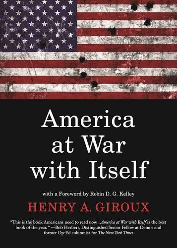 AMERICA AT WAR WITH ITSELF, by GIROUX, HENRY