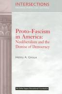 PROTO-FASCISM IN AMERICA, by GIROUX, HENRY