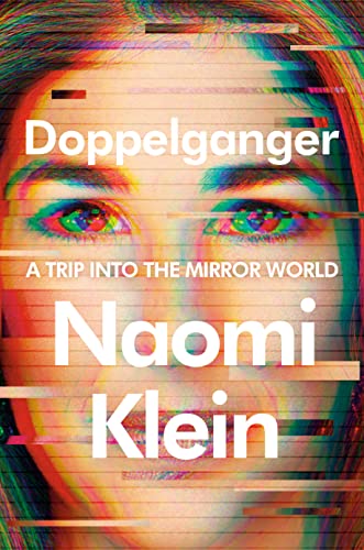DOPPELGANGER, by KLEIN, NAOMI