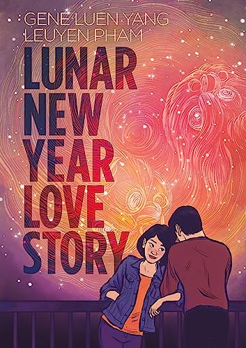 LUNAR NEW YEAR LOVE STORY, by YANG , GENE LUEN