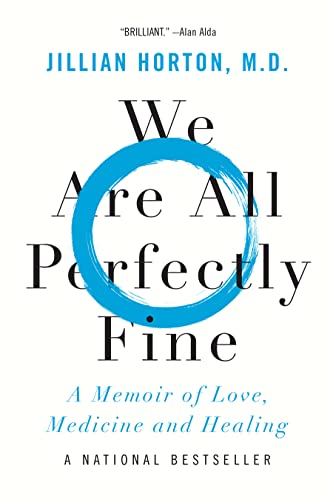 WE ARE ALL PERFECTLY FINE, by HORTON, JILLIAN