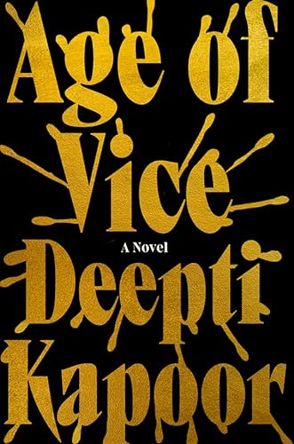 AGE OF VICE, by KAPOOR, DEEPTI