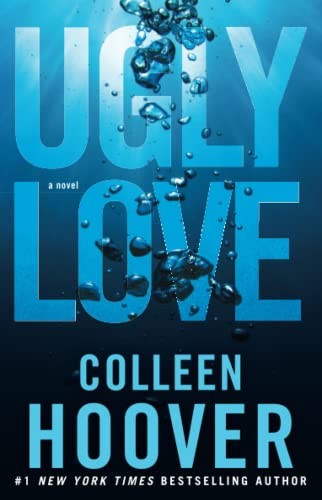UGLY LOVE, by HOOVER , COLLEEN