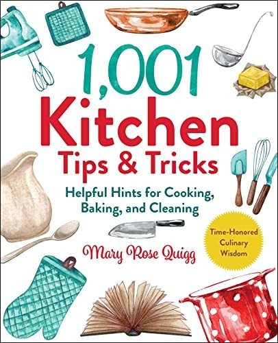 1001 KITCHEN TIPS AND TRICKS, by QUIGG , M